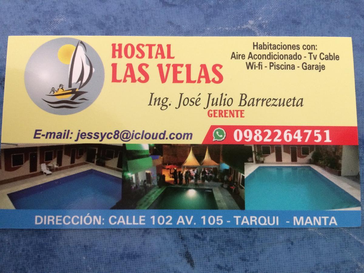 Hostal Las Velas Hotel Manta Bagian luar foto